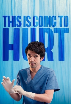 watch This Is Going to Hurt movies free online