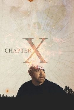 watch Chapter X movies free online