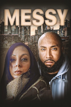 watch Messy movies free online