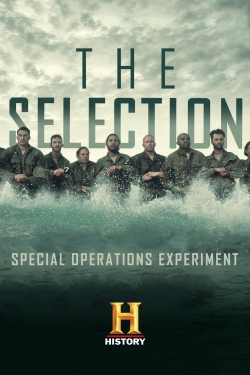 watch The Selection: Special Operations Experiment movies free online