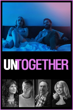watch Untogether movies free online