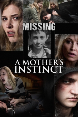 watch A Mother's Instinct movies free online