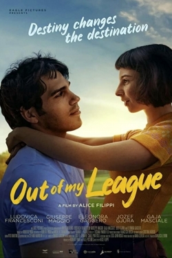 watch Out Of My League movies free online