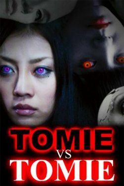 watch Tomie vs Tomie movies free online