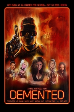 watch Demented movies free online