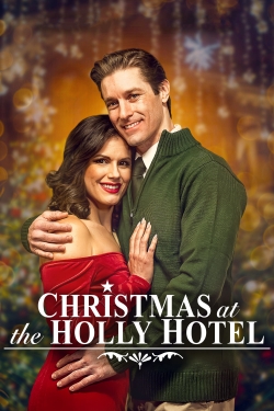watch Christmas at the Holly Hotel movies free online