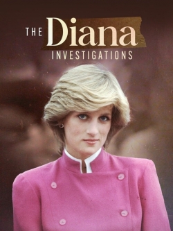 watch The Diana Investigations movies free online