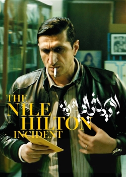 watch The Nile Hilton Incident movies free online