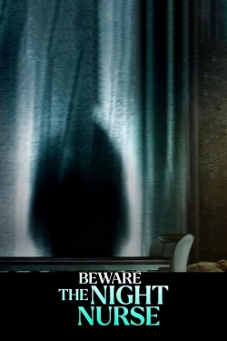 watch Beware the Night Nurse movies free online
