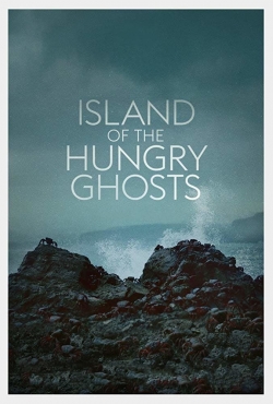 watch Island of the Hungry Ghosts movies free online