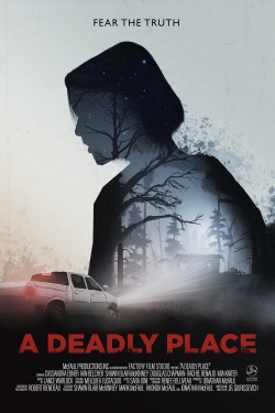watch A Deadly Place movies free online