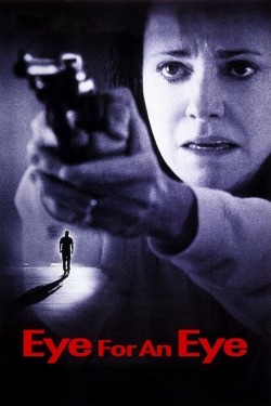 watch Eye for an Eye movies free online