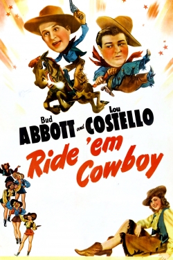 watch Ride 'Em Cowboy movies free online