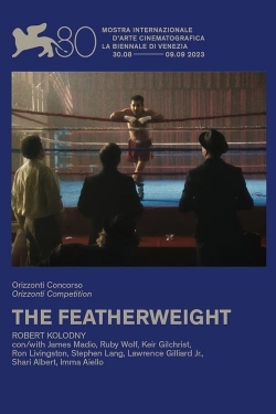 watch The Featherweight movies free online