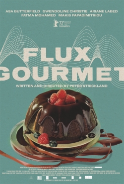 watch Flux Gourmet movies free online