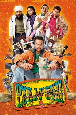 watch Oye Lucky! Lucky Oye! movies free online