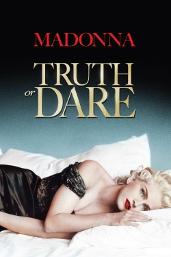 watch Madonna: Truth or Dare movies free online