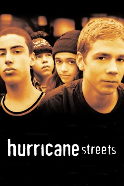 watch Hurricane Streets movies free online