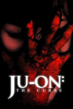 watch Ju-on: The Curse movies free online