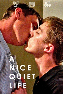 watch A Nice Quiet Life movies free online