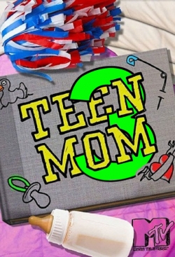watch Teen Mom 3 movies free online