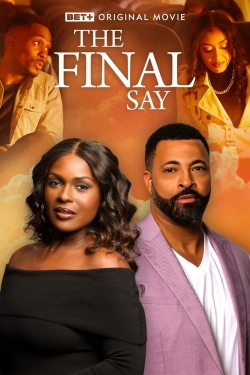watch The Final Say movies free online