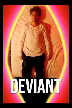 watch Deviant movies free online