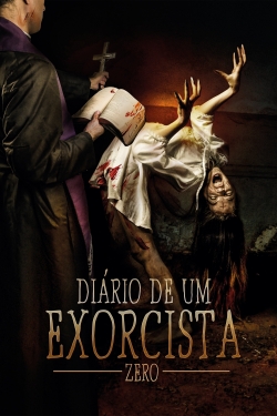 watch Diary of an Exorcist - Zero movies free online