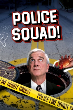 watch Police Squad! movies free online