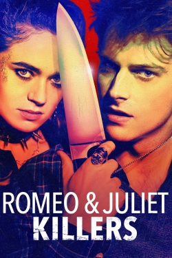watch Romeo & Juliet Killers movies free online