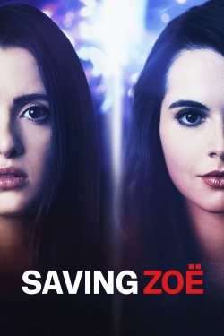 watch Saving Zoë movies free online
