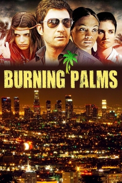 watch Burning Palms movies free online