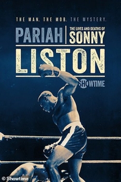 watch Pariah: The Lives and Deaths of Sonny Liston movies free online