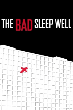 watch The Bad Sleep Well movies free online