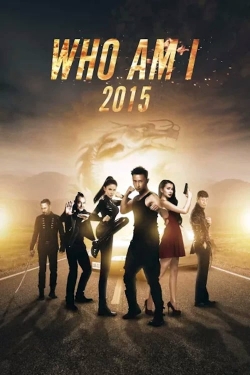 watch Who Am I 2015 movies free online