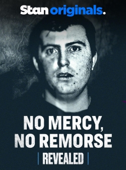 watch No Mercy, No Remorse movies free online