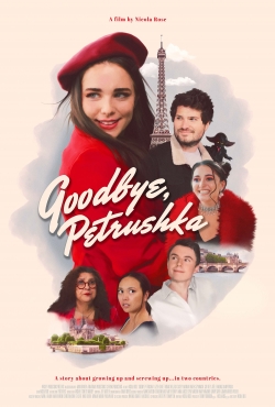 watch Goodbye, Petrushka movies free online