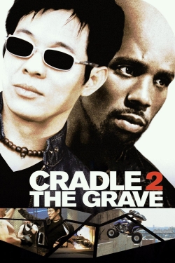 watch Cradle 2 the Grave movies free online
