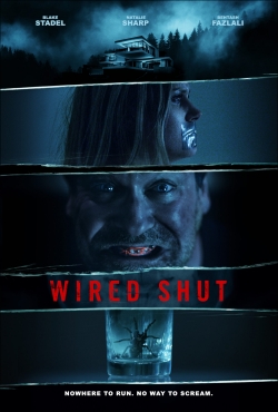 watch Wired Shut movies free online