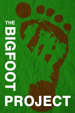 watch The Bigfoot Project movies free online