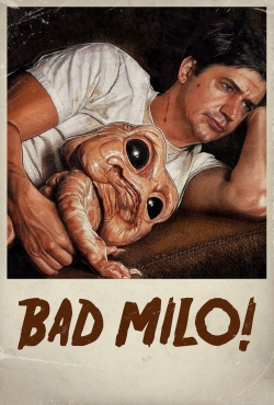 watch Bad Milo movies free online