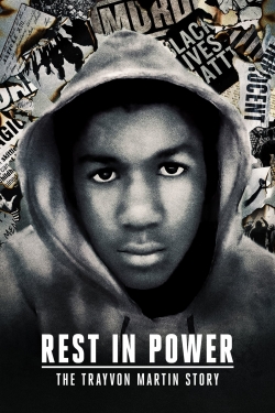 watch Rest in Power: The Trayvon Martin Story movies free online