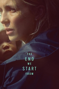watch The End We Start From movies free online