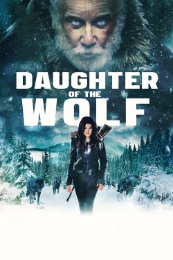 watch Daughter of the Wolf movies free online