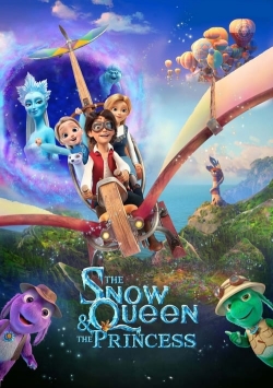 watch The Snow Queen and the Princess movies free online