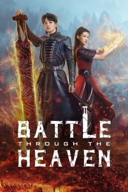 watch Battle Through The Heaven movies free online
