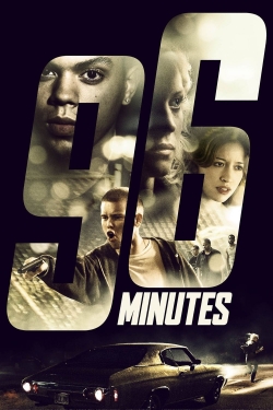 watch 96 Minutes movies free online