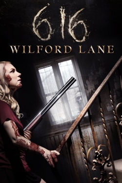 watch 616 Wilford Lane movies free online
