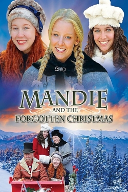watch Mandie and the Forgotten Christmas movies free online