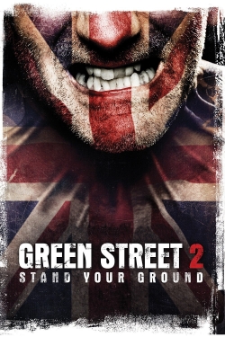 watch Green Street Hooligans 2 movies free online